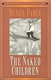 The Naked Children (Paperback, Reprint)