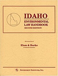 Idaho Environmental Law Handbook (Paperback, 2nd)