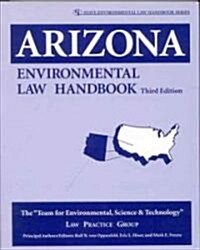Arizona Environmental Law Handbook (Paperback, 3)