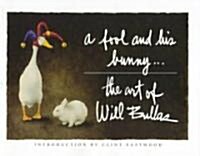 Fool and His Bunny (Paperback)