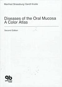 Diseases of the Oral Mucosa (Hardcover, 2nd)