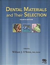 Dental Materials and Their Selection (Hardcover, 4)