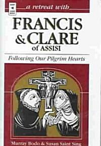 A Retreat With Francis and Clare Assisi (Cassette, Abridged)