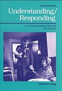 Understanding and Responding (Paperback, 2nd, Subsequent)