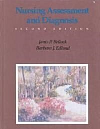 Nursing Assessment and Diagnosis (Hardcover, 2nd, Subsequent)