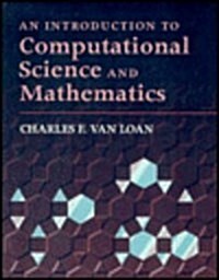 An Introduction to Computational Science and Mathematics (Hardcover)