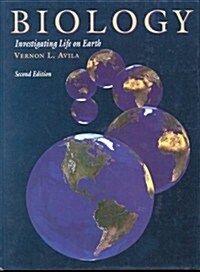 Biology Investigating Life on Earth (Hardcover, 2nd, Subsequent)