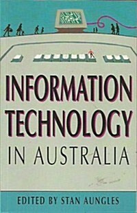 Information Technology in Australia (Paperback)