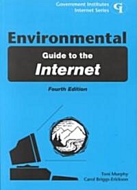 Environmental Guide to the Internet (Paperback, 4)