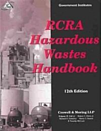 RCRA Hazardous Wastes Handbook (Paperback, 12)