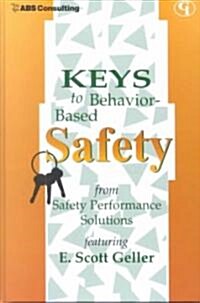 Keys to Behavior-Based Safety (Hardcover)