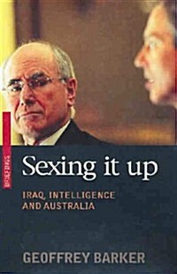 Sexing It Up (Paperback)
