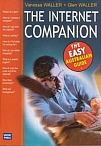 Internet Companion: The Easy Australian Guide (Paperback)