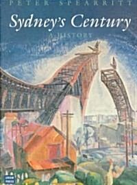 Sydneys Century (Hardcover)