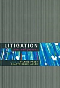 Litigation: Past and Present (Paperback)