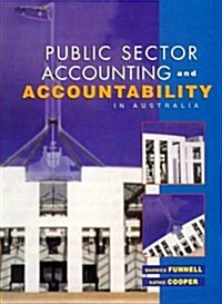 Pulic Sector Accounting & Accountability in Australia (Paperback)