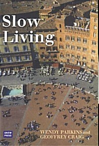 Slow Living (Paperback)