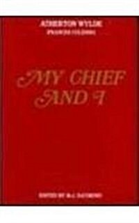My Chief and I (Paperback, Reprint)
