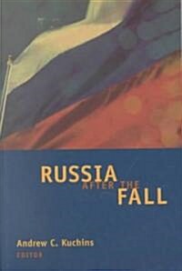 Russia After the Fall (Paperback)