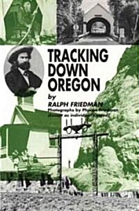 Tracking Down Oregon (Paperback)