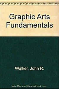 Graphic Arts Fundamentals (Paperback, Workbook)
