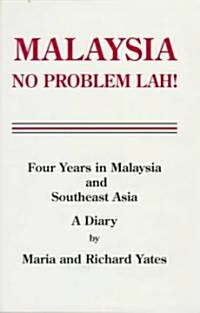 Malaysia No Problem Lah! (Hardcover)