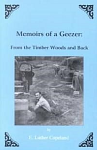 Memoirs of a Geezer (Paperback)