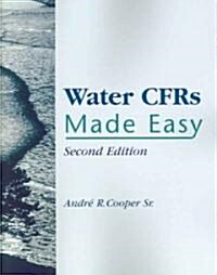 Water CFRs Made Easy (Paperback, 2)