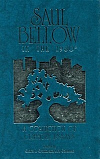 Saul Bellow in the 1980s (Hardcover)