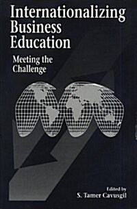 Internationalizing Business Education (Hardcover)