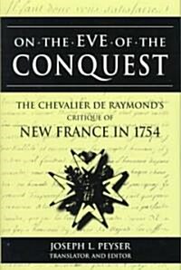 On the Eve of Conquest (Hardcover)
