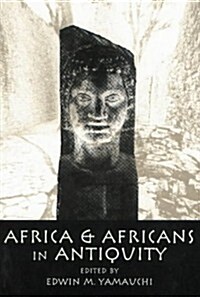 Africa & Africans in Antiquity (Hardcover)