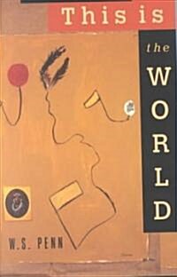 This Is the World (Paperback)