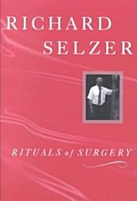 Rituals of Surgery (Paperback)