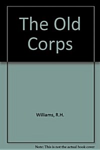 The Old Corps (Hardcover)