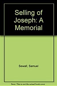 Selling of Joseph a Memorial (Paperback)