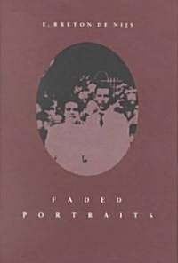 Faded Portraits (Hardcover)