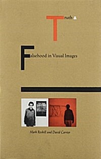 Truth and Falsehood in Visual Images (Hardcover)