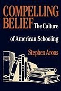 Compelling Belief (Paperback, Reprint)