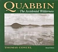 Quabbin, the Accidental Wilderness (Paperback, Revised)