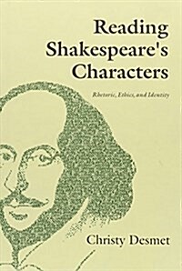 Reading Shakespeares Characte (Hardcover)