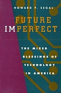 Future Imperfect (Paperback)