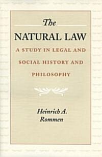 The Natural Law: A Study in Legal and Social History and Philosophy (Hardcover)