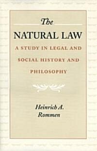The Natural Law: A Study in Legal and Social History and Philosophy (Paperback)