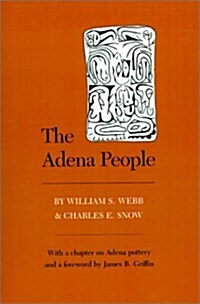 Adena People: Foreword by James B. Griffin (Paperback)