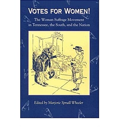 Votes for Women: Woman Suffrage Movement (Paperback)