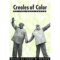 Creoles of Color: Gulf South (Paperback)