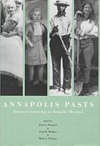 Annapolis Pasts (Hardcover)
