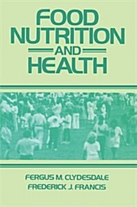 Food Nutrition and Health (Paperback, Softcover Repri)