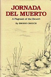 Jornada Del Muerto (Hardcover)